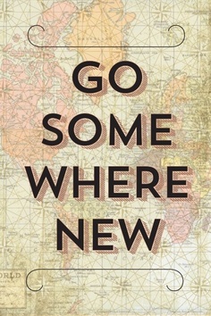 go-somewhere-new